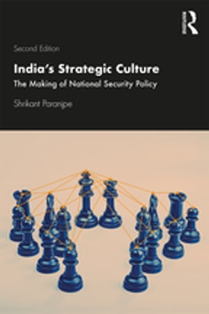 India’s Strategic Culture