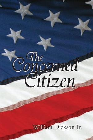 The Concerned Citizen【電子書籍】[ William