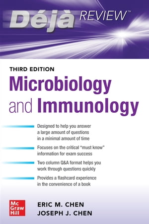 Deja Review: Microbiology and Immunology, Third Edition