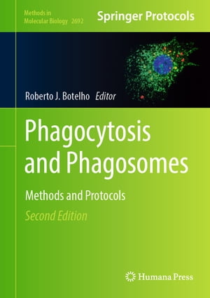 Phagocytosis and Phagosomes