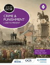 OCR GCSE History SHP: Crime and Punishment c.1250 to present【電子書籍】[ Michael Rile...