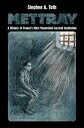 Mettray A History of France's Most Venerated Carceral Institution【電子書籍】[ Stephen...