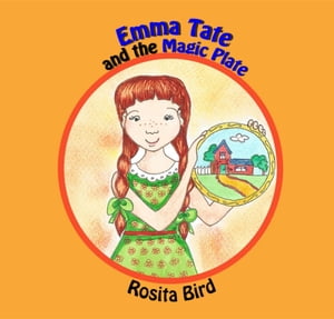 Emma Tate and the Magic Plate