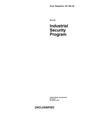 Army Regulation AR 380-49 Industrial Security Pr