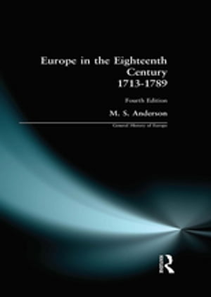 Europe in the Eighteenth Century 1713-1789