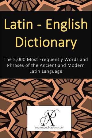 Latin - English Dictionary