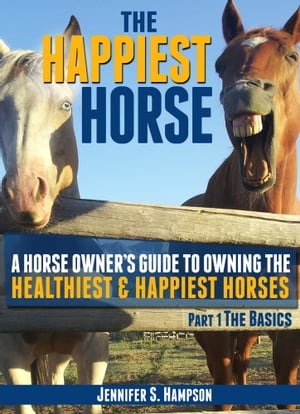 The Happiest Horse