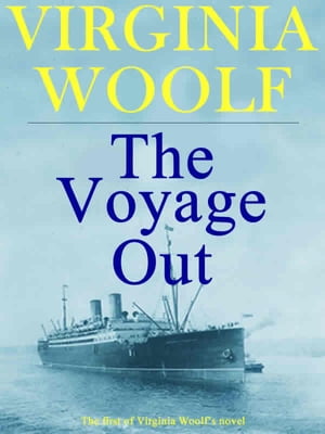 The Voyage Out