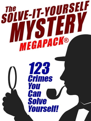 The Solve-It-Yourself Mystery MEGAPACK? 123 Crim