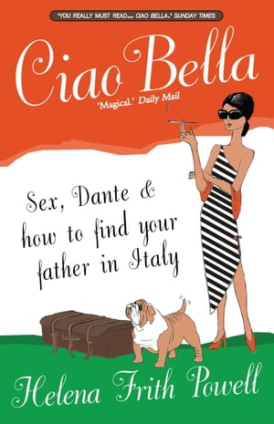 Ciao Bella In Search of New Relatives and Dante in Italy