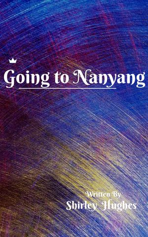 Going to Nanyang