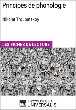 Principes de phonologie de Nikolaï Troubetzkoy