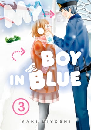 My Boy in Blue 3【電子書籍】[ Maki Miyoshi ]