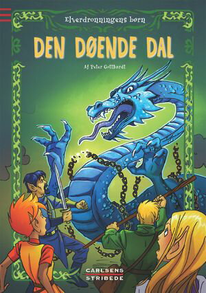 Elverdronningens b?rn 6: Den d?ende dal【電子書籍】[ Peter Gotthardt ]