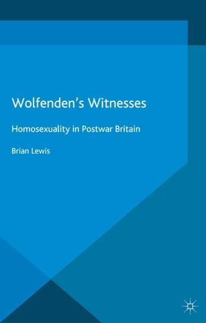 Wolfenden's Witnesses