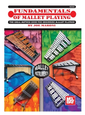 Fundamentals of Mallet Playing