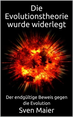 Die Evolutionstheorie wurde widerlegt