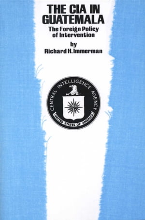 The CIA in Guatemala