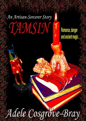 Tamsin: An Artisan-Sorcerer Story