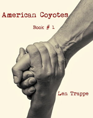 American Coyotes Book #1