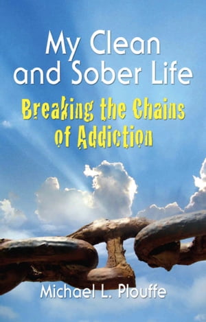 My Clean and Sober Life