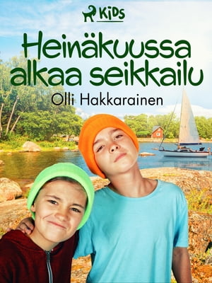 Heinäkuussa alkaa seikkailu