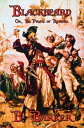 ŷKoboŻҽҥȥ㤨Blackbeard Or, The Pirate of RoanokeŻҽҡ[ B. Barker ]פβǤʤ240ߤˤʤޤ