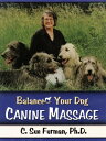 ŷKoboŻҽҥȥ㤨Balance Your Dog Canine MassageŻҽҡ[ C Sue Furman ]פβǤʤ450ߤˤʤޤ