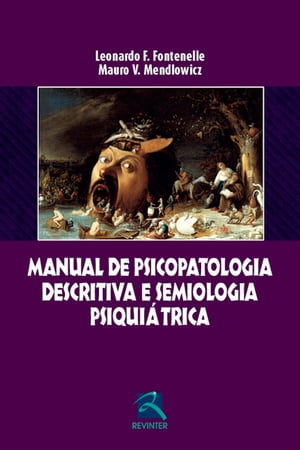 Manual de psicopatologia descritiva e semiologia psiquiátrica