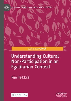Understanding Cultural Non-Participation in an Egalitarian Context