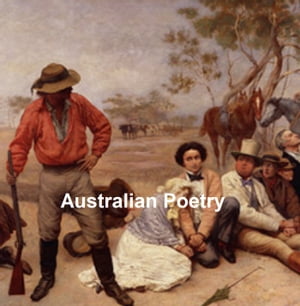 Australian Poetry: Paterson, Lawson, and DennisŻҽҡ[ A. B. 