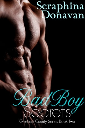 Bad Boy Secrets BBW Erotic RomanceŻҽҡ[ Seraphina Donavan ]