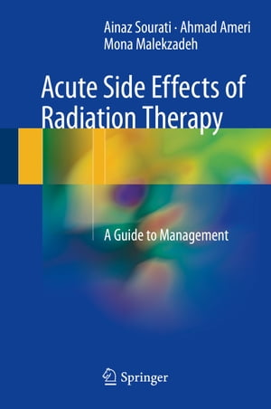 Acute Side Effects of Radiation Therapy