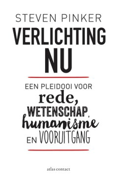 Verlichting nu een pleidooi voor rede, wetenschap, humanisme en vooruitgang【電子書籍】[ Steven Pinker ]