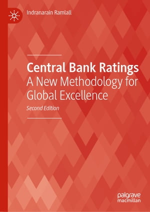 Central Bank Ratings A New Methodology for Global Excellence