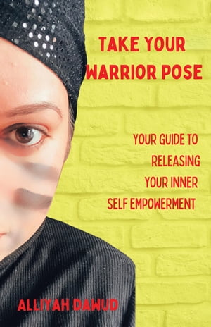 Take Your Warrior Pose