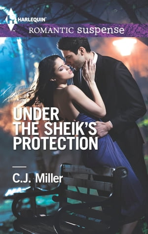 ŷKoboŻҽҥȥ㤨Under the Sheik's ProtectionŻҽҡ[ C.J. Miller ]פβǤʤ15ߤˤʤޤ