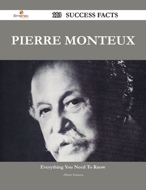 Pierre Monteux 113 Success Facts - Everything you need to know about Pierre Monteux