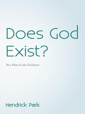 Does God Exist?