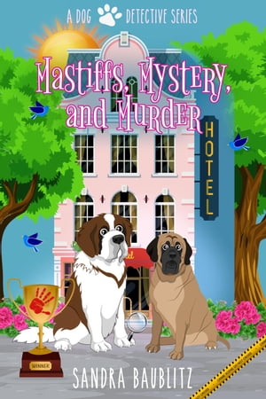 Mastiffs, Mystery, and Murder