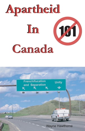 Apartheid In Canada