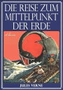 ŷKoboŻҽҥȥ㤨Jules Verne: Die Reise zum Mittelpunkt der Erde (IllustriertŻҽҡ[ Jules Verne ]פβǤʤ133ߤˤʤޤ