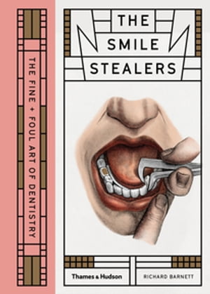 The Smile Stealers