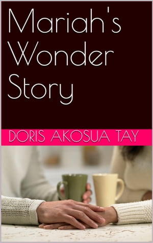 Mariah's Wonder Story