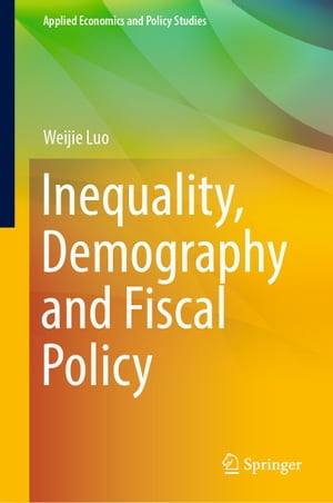Inequality, Demography and Fiscal Policy