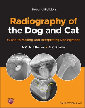 Radiography of the Dog and Cat