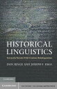 Historical Linguistics Toward a Twenty-First Century Reintegration