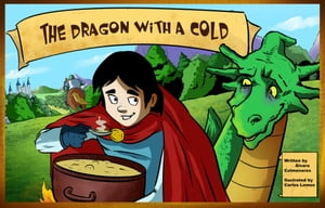 The Dragon With A Cold