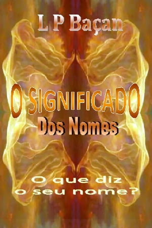 O Significado dos Nomes【電子書籍】[ L P B