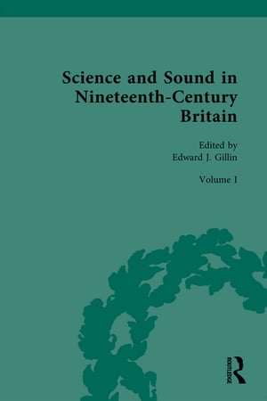 Science and Sound in Nineteenth-Century Britain